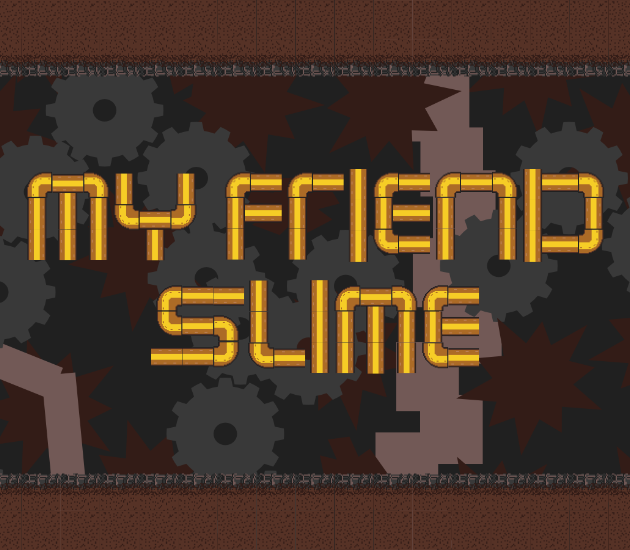Cover image for My Friend Slime