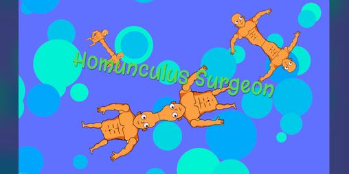 Cover image for Homunculus Surgeon