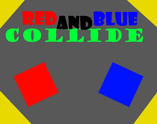 Red and Blue Collide