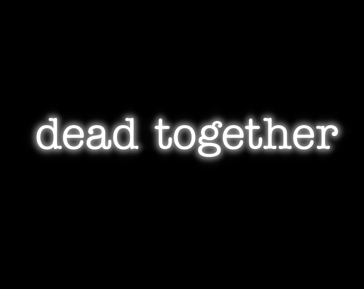 Dead Together by sashbros for GMTK Game Jam 2021 - itch.io