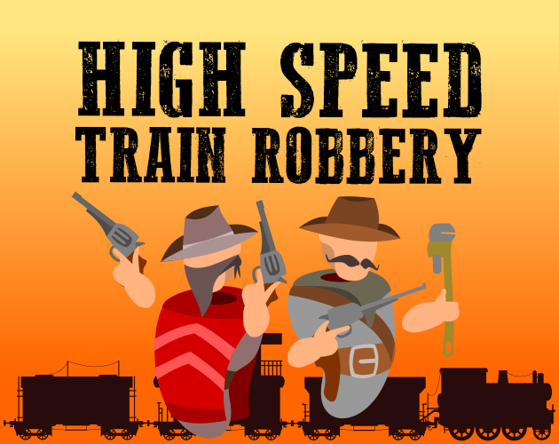 Cover image for High Speed Train Robbery
