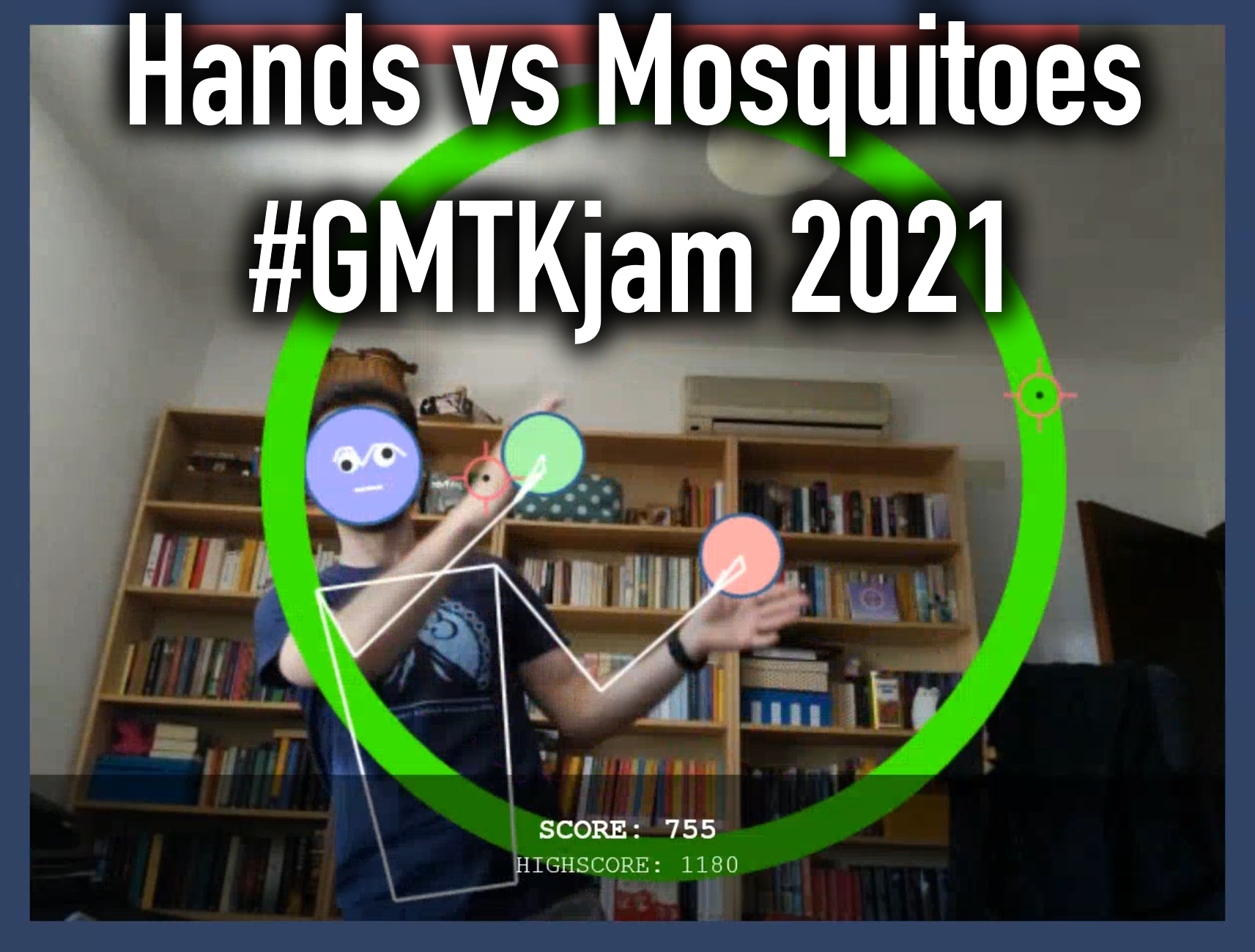 Hands vs Mosquitoes