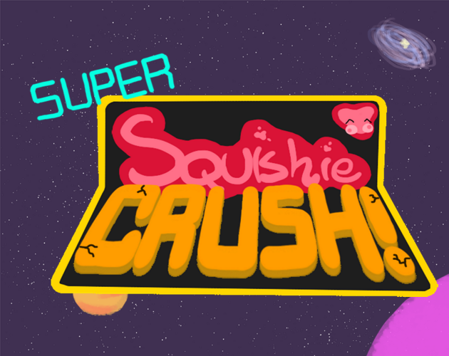 Cover image for Super Squishie Crush