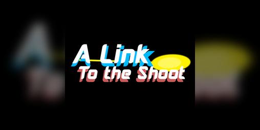 Cover image for A Link To The Shoot - GMTK GameJam
