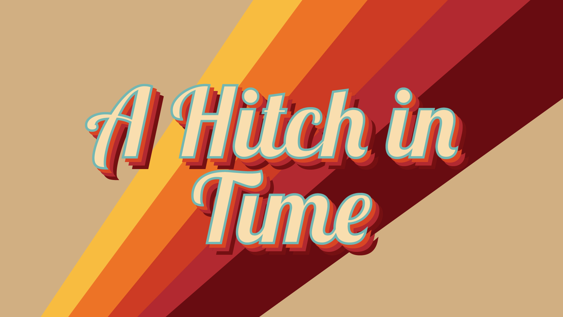A Hitch in Time by Rachel GandeyJohnson, T_oil, Balthamel for GMTK