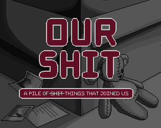 Cover image for Our Shit