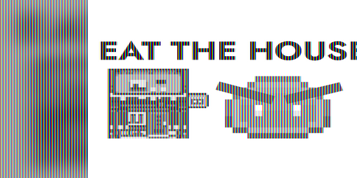 Cover image for Eat the House