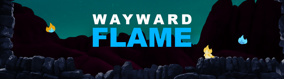 Wayward Flame