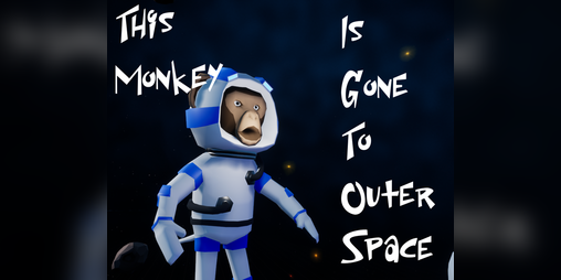 Cover image for This Monkey Is Gone To Outer Space
