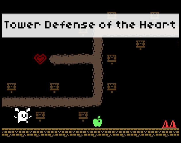 Cover image for Tower Defense of the Heart