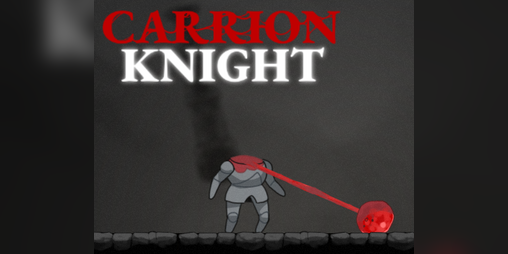 Cover image for CARRION KNIGHT (59th Place GMTK 2021)