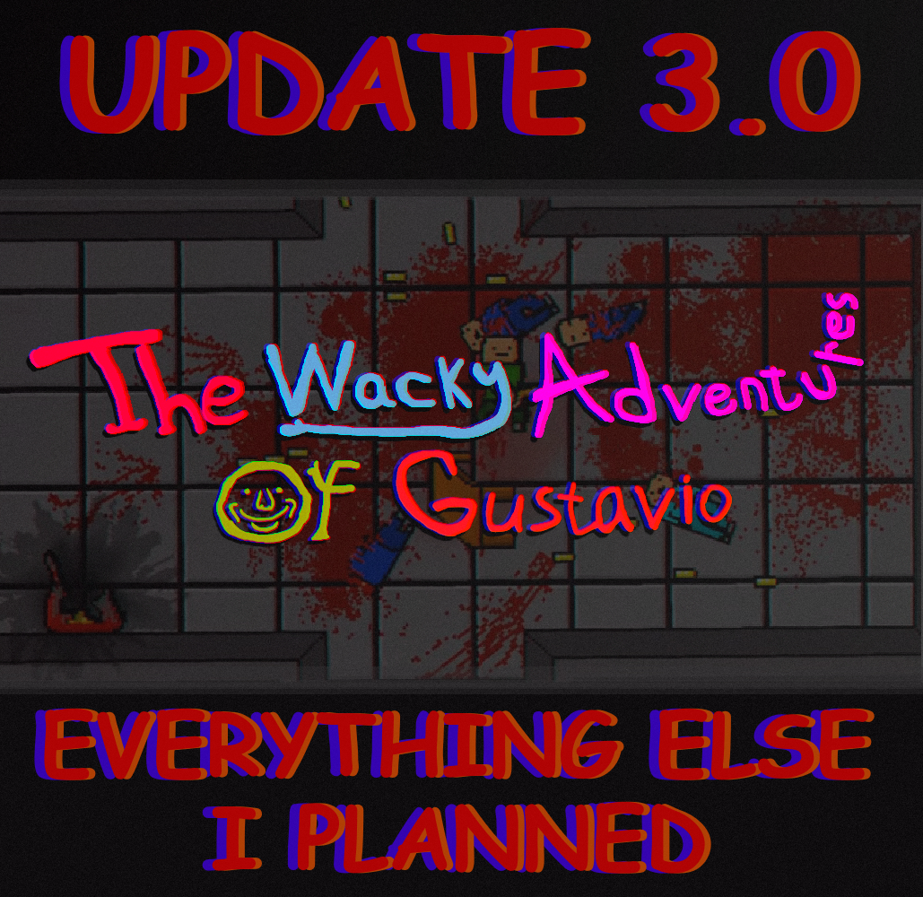 The Wacky Adventures of Gustavio
