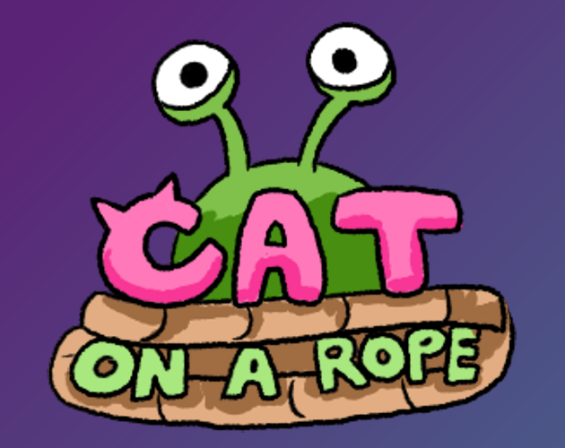 Cat on a Rope by Starboi hooch, Reispfannenfresser for GMTK Game Jam ...