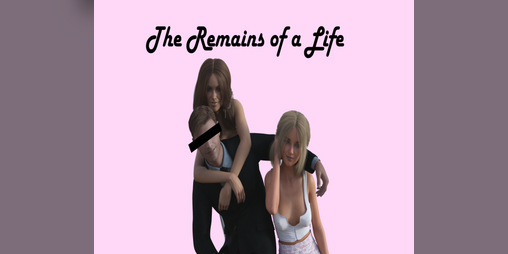 Cover image for The Remains of a Life (Full Game)