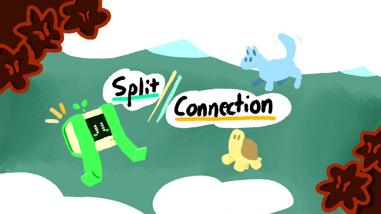 Split Connection (GMTK 2021)