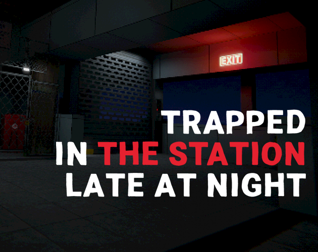 Trapped In The Station Late At Night cover