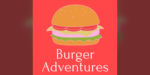 Cover image for The Burger Adventure