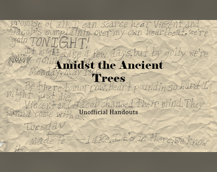 Amidst the Ancient Trees: Unofficial Handouts  