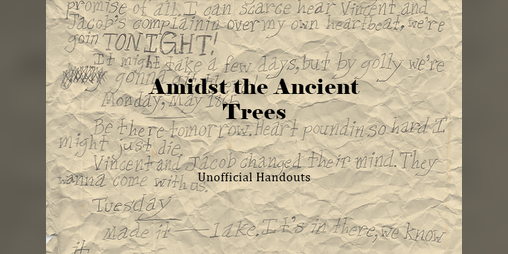 Cover image for Amidst the Ancient Trees: Unofficial Handouts