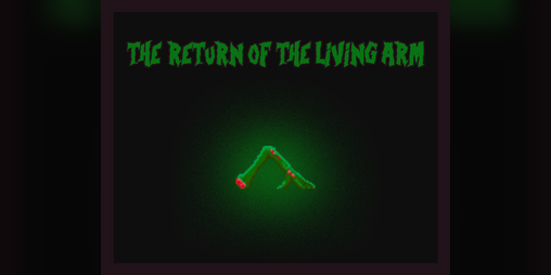 Cover image for The Return of the Living Arm