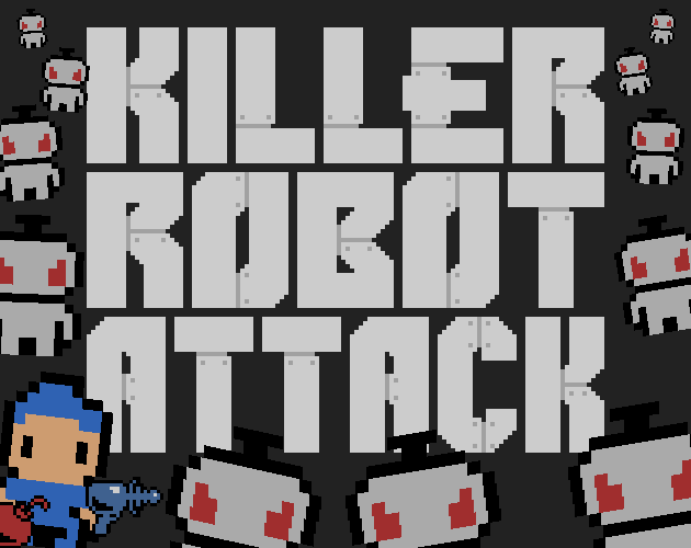 Cover image for Killer Robot Attack