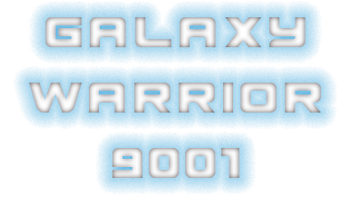 Galaxy Warrior 9001
