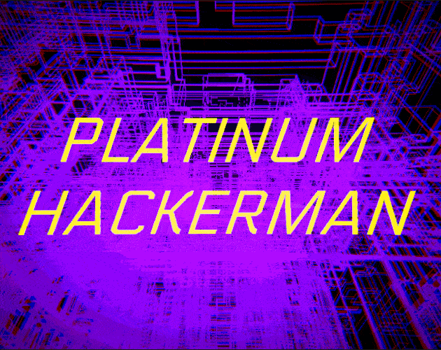 Cover image for Platinum Hackerman