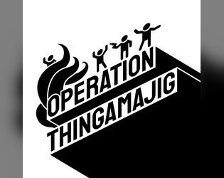 Operation Thingamajig   - A roguelike RPG where a team of Anomalous Containment Foundation personnel contain a randomized supernatural entity