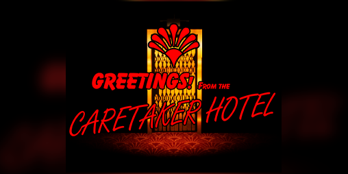 Cover image for The Caretaker Hotel