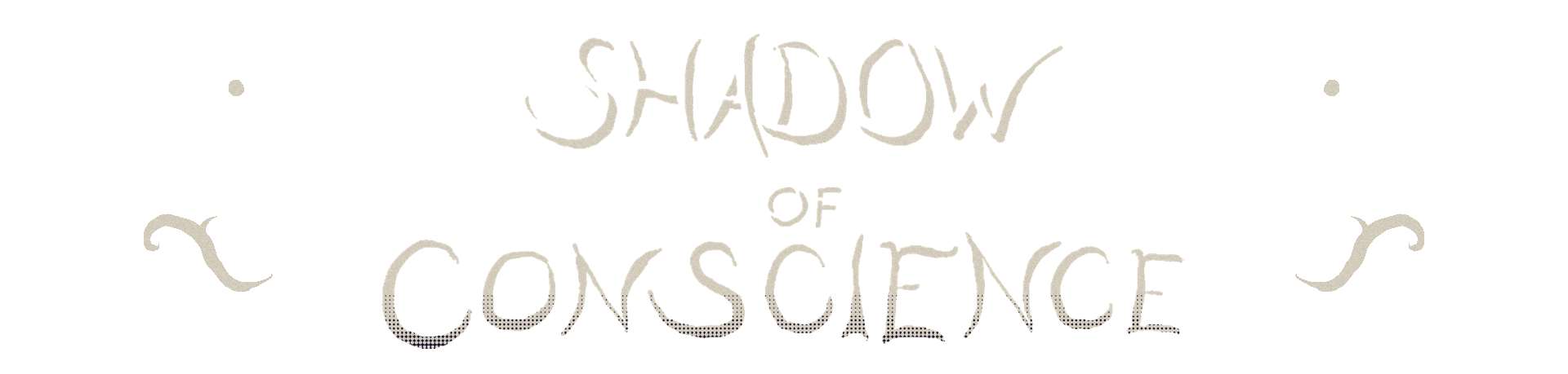 Shadow of Conscience