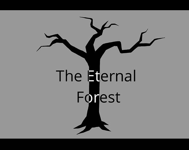 The Eternal Forest