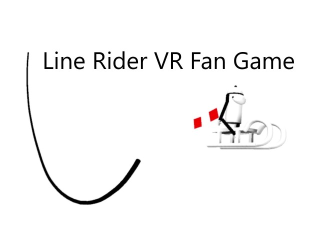 Line Rider 3d Game Line Rider VR Fan Game by Gnomable