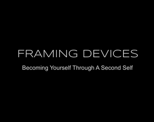 Framing Devices  