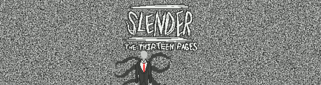 Slenderman: The thirteen pages