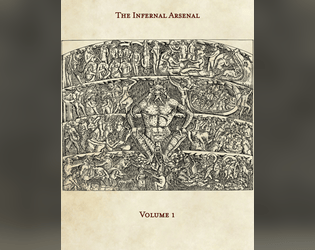The Infernal Arsenal - Volume 1  