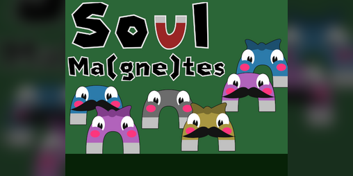 Cover image for Soul Ma(gne)tes