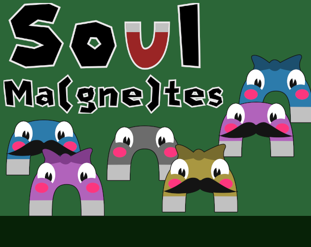 Cover image for Soul Ma(gne)tes