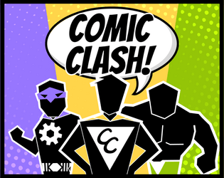 Comic Clash!   - Choose your hero in this quick superpowered dueling card game! 
