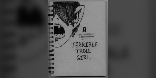 Cover image for The Miserable Misadventures of a Terrible Troll Girl