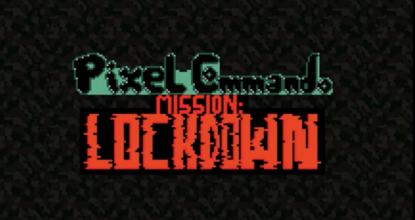 Cover image for Pixel Commando: Mission Lockdown!