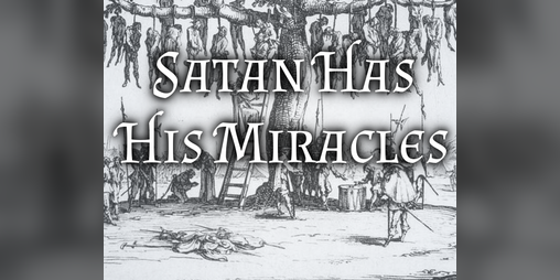 Cover image for Satan Has His Miracles