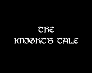 The Knight`s tale