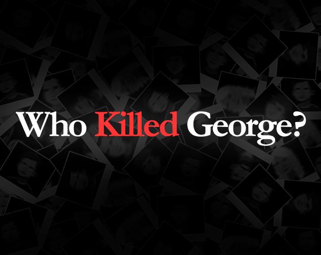 Cover image for Who Killed George?