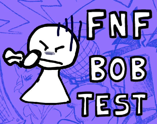 FNF Bob Test by Bot Studio