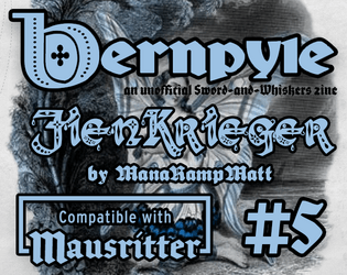 Bernpyle Issue #5 | June 2021 | Fienkrieger   - The Faerie issue of an unofficial Mausritter zine. 