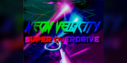 Cover image for Neon Velocity: Super Overdrive