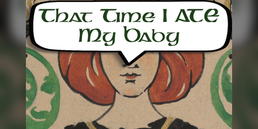 Cover image for That Time I Ate My Baby
