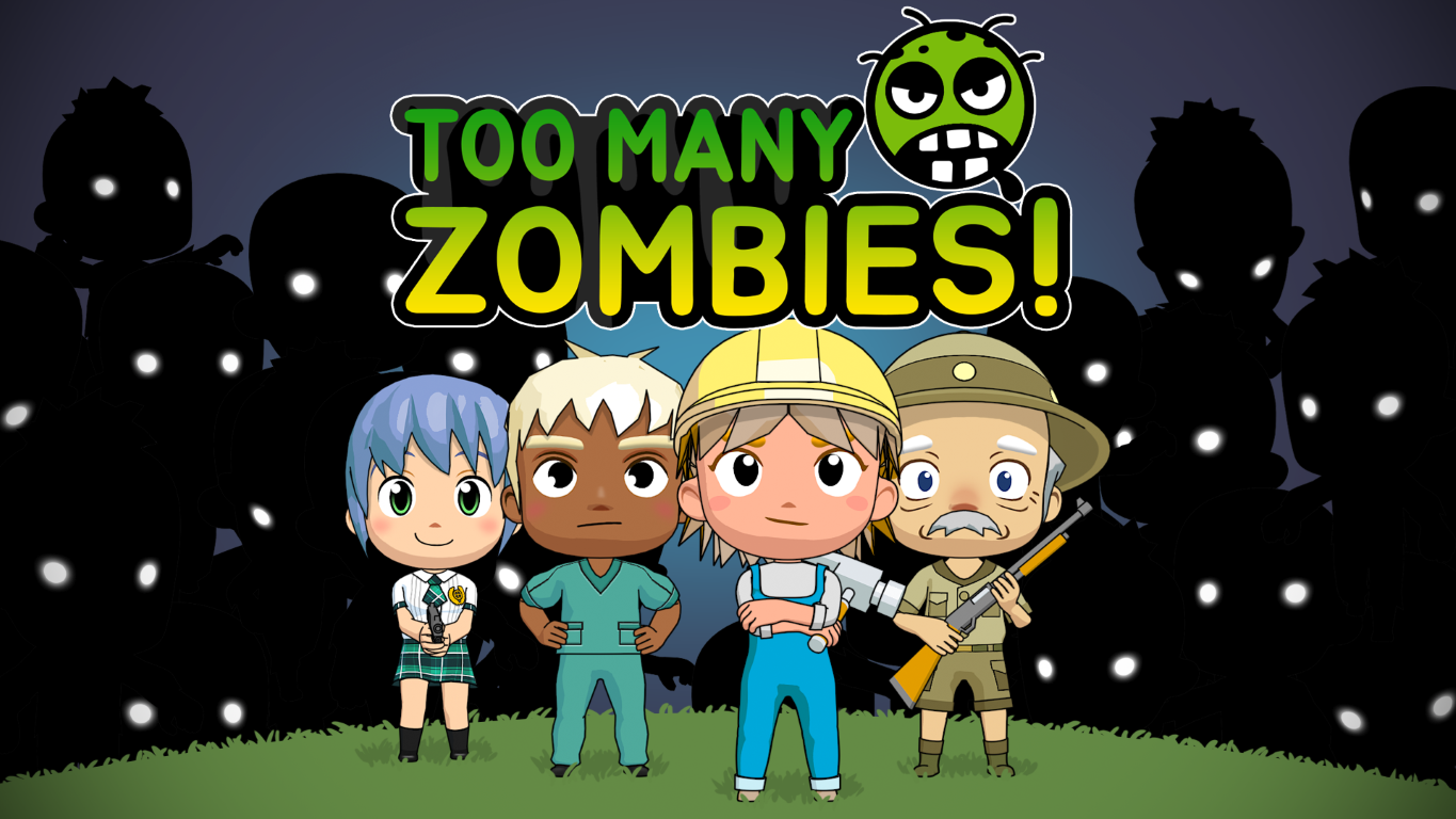 Too Many Zombies!