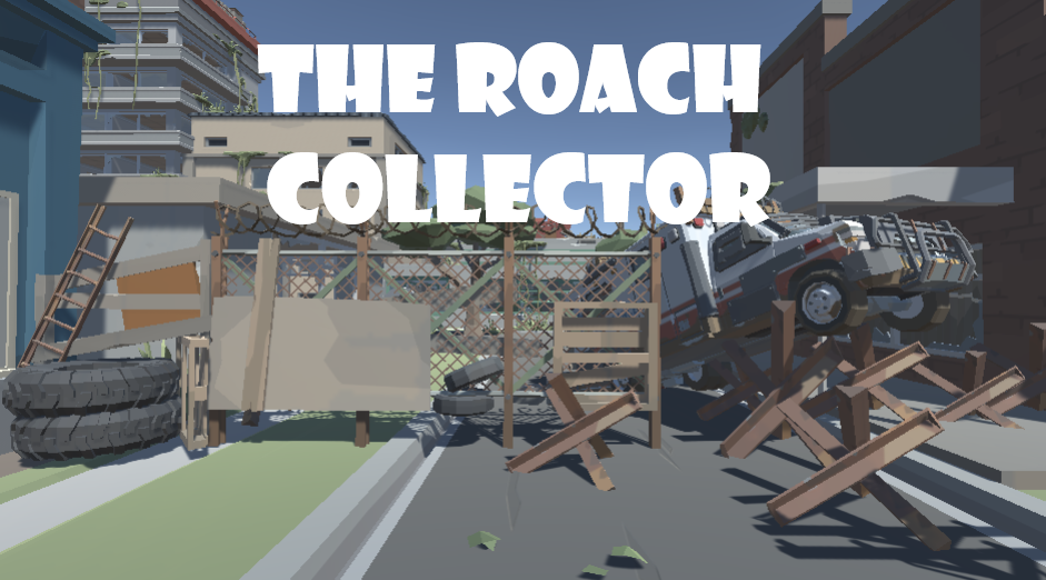 The Roach Collector