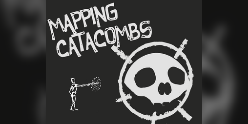 Cover image for MAPPING the CATACOMBS ZINE